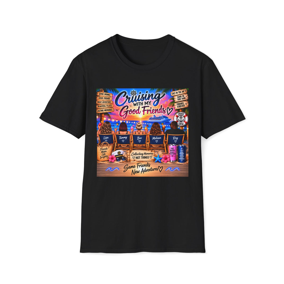 Cruising With My Good Friends T-Shirt — Personalized Cruise Vacation Tee