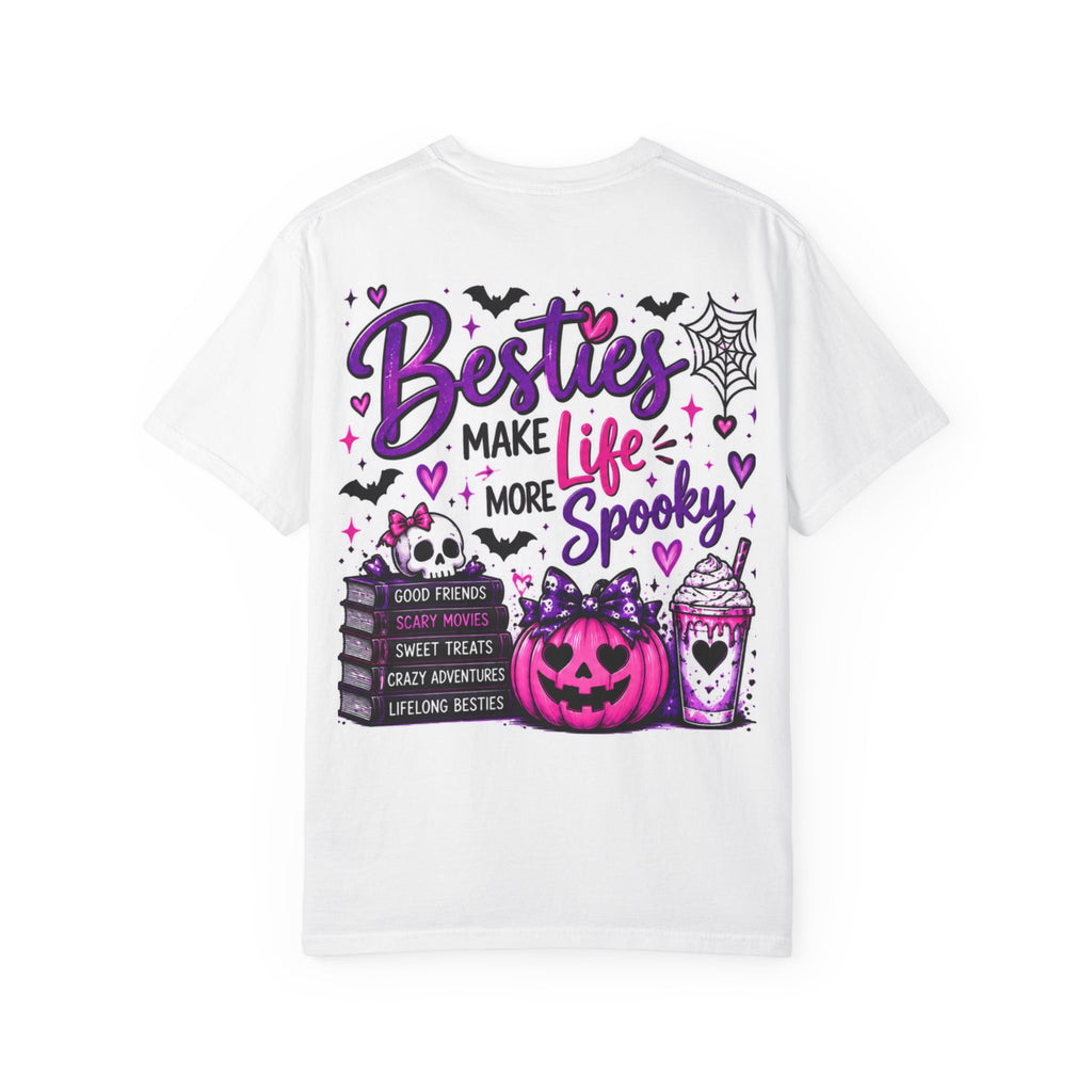 Besties Make Life More Spooky T-Shirt